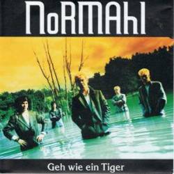 Normahl : Geh Wie ein Tiger